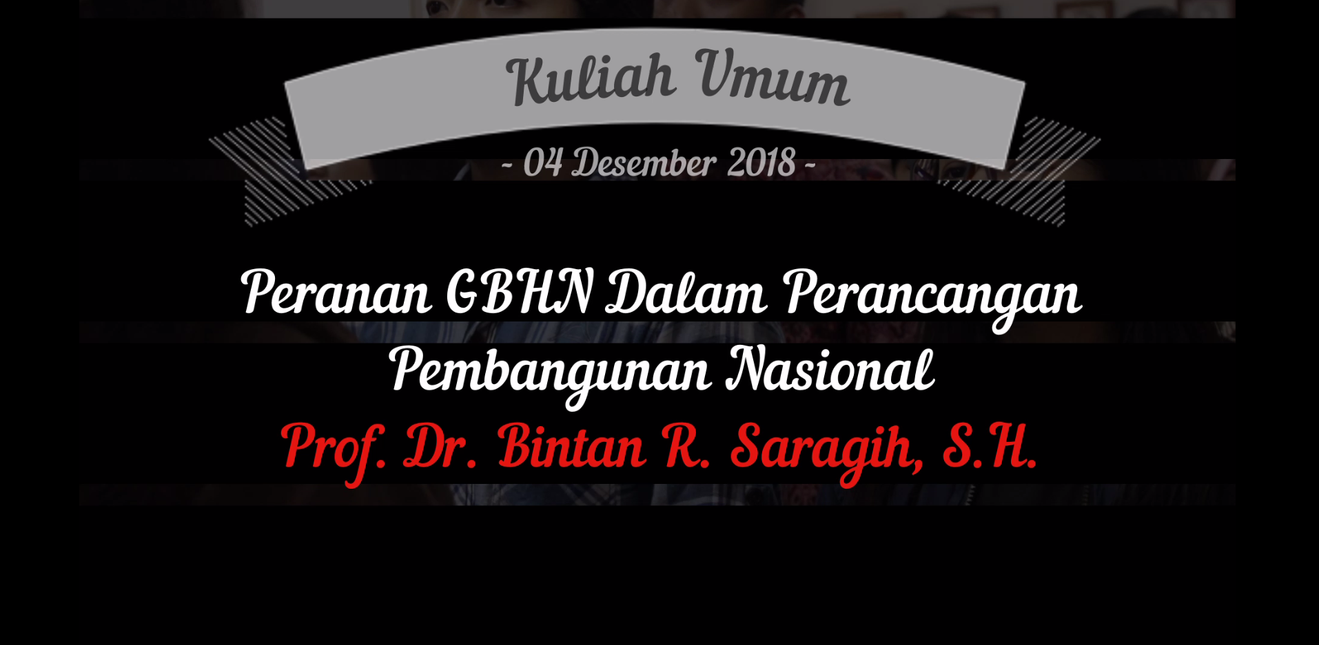 Kuliah Umum Prof. Dr. Bintan R. Saragih, S.H.